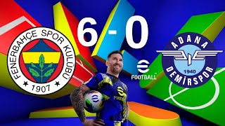 EFOOTBALL 2025 MOBİL  FENERBAHÇE VS ADANA DEMİRSPOR [upl. by Ahsaenat411]