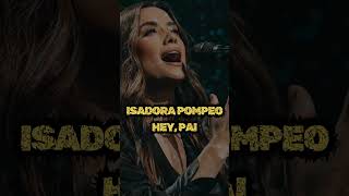 Hey Pai II ISADORA POMPEO II musicagospel shorts [upl. by Theodor373]