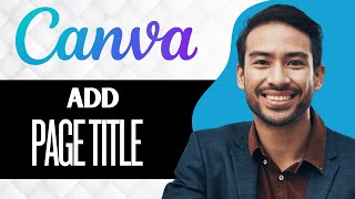 How to Add Page Title in Canva Website Full Guide [upl. by Ettesyl155]