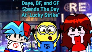 CoolMinions Vlog Dave BF and GF Spends The Day At quotLucky Strikequot [upl. by Aissirac]