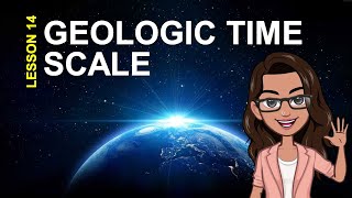 EARTH AND LIFE SCIENCE  Geologic Time Scale [upl. by Enidualc]