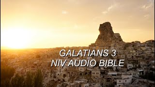 GALATIANS 3 NIV AUDIO BIBLEwith text [upl. by Lock412]