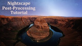 Nightscape PostProcessing Tutorial [upl. by Joeann659]