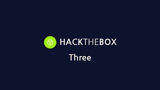 HackTheBox  Starting Point  Tier 1  Three [upl. by Anirtal]