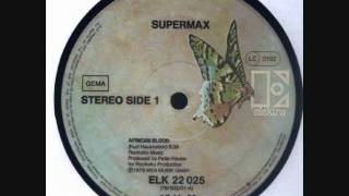 Supermax  African Blood  1979 [upl. by Acinoryt]