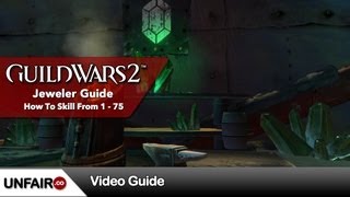 Guild Wars 2 Jewelcrafting Guide 175 [upl. by Dumanian]