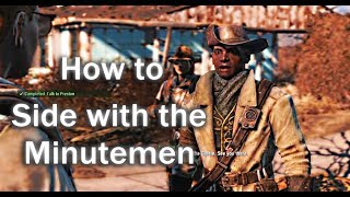 How to Side With the Minutemen  Fallout 4  Gaming Tutorial [upl. by Erdeid853]