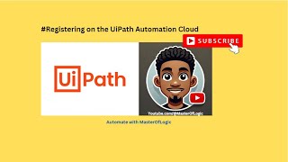 1 Registering On The Uipath Automation Cloud [upl. by Kelsy]