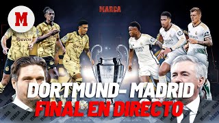 EN DIRECTO BORUSSIA DORTMUND  REAL MADRID I Final Champions League en vivo I MARCA [upl. by Lesoj]