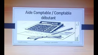 Les tâches dun comptable aide comptable et comptable débutant dans une cabinet et société de A à Z [upl. by Adachi237]