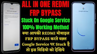 All Redmi Device Frp Bypass Without PC ll Stuck On Google Service Solution 100 Working Trick 2021 [upl. by Karrie]