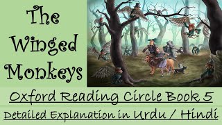 Oxford Reading Circle Book 5 The Winged Monkeys In Urdu  Hindi by Highly Qualified Teachers [upl. by Arah]