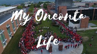 What Will Your Oneonta Life Be [upl. by Endor]