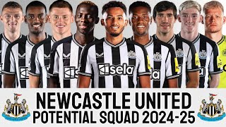 NEWCASTLE UNITED POTENTIAL SQUAD 202425 SEASON  NEWCASTLE UNITED 202425  PREMIER LEAGUE [upl. by Mayne]