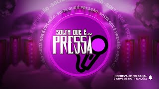 DEVAGARINHO TU VAI EMBAIXO DEVAGARINHO TU VAI EM CIMA  NENÊ DJ SOLTA QUE É PRESSÃO [upl. by Mixam182]