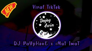 DJ IMUT IMUT X PAYPHONE REMIX FULL BASS Dj Awin Remix [upl. by Ardie723]