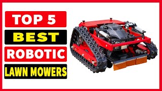 Top 5 Best Robotic Lawn Mowers Review In 2024 [upl. by Eey]