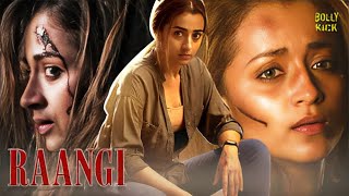 Raangi Movie  Hindi Dubbed Movies  Trisha Krishnan  Anaswara Rajan  Hindi Action Movies [upl. by Swithbert]