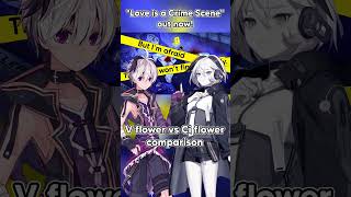 Vflower vs Ci flower new song comparison shorts [upl. by Uriisa]