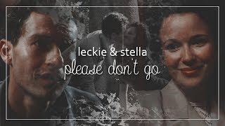 Leckie amp Stella  Please Dont Go [upl. by Yeroc]