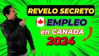 🚀 Secretos Exclusivos Cómo Asegurar un Trabajo en Canadá este Año 🍁 [upl. by Ahsienor]