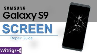 Samsung Galaxy S9 Screen Repair Guide [upl. by Ellehsar]