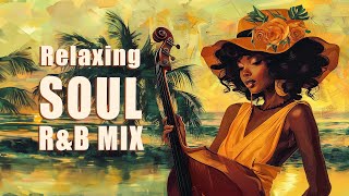 Relaxing soul music  Melodies to soothe your soul  The best soul playlist [upl. by Deegan501]