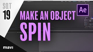 How To Spin Rotate an Object in After Effects Super Quick Tutorial 19 [upl. by Eslek]