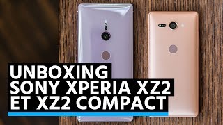 Unboxingdéballage des Xperia XZ2 et XZ2 Compact  les nouveaux smartphones de Sony [upl. by Haleehs]