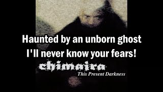 CHIMAIRA  THIS PRESENT DARKNESS Lyric Video [upl. by Irrehs]