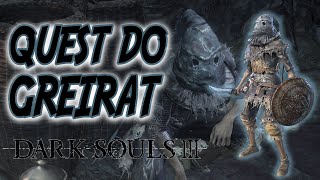 Dark Souls 3 ► Linha de Quest COMPLETA do Greirat Feat Siegward de Catarina [upl. by Sedecram]