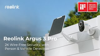 Meet Argus 3 Pro 2K WireFree Spotlight Security Cam with 245 GHz WiFi PersonVehicle Detection [upl. by Otxilac]