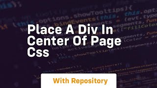 place a div in center of page css [upl. by Darnok818]