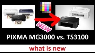 PIXMA TS3100 part2  What is new vs MG3000 [upl. by Janet657]