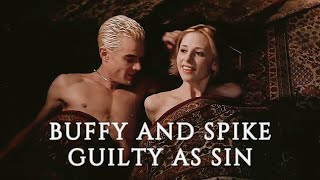 Buffy and Spike  Guilty as Sin Buffy The Vampire Slayer [upl. by Riccio808]