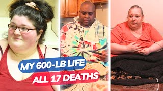 My 600lb Life Cast Members Death 17 Dead Cast 2024 [upl. by Capon]