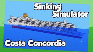 Sinking Ship Simulator  Costa Concordia and MS Estonia [upl. by Kin]