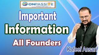 onpassive Important Information All Founders ll Bisma Production [upl. by Gail73]