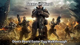 Gears of War 3 Doms Beard EasterEgg Tutorial [upl. by Annuahs172]