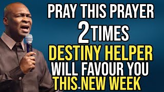 NEW WEEK PRAYERS FOR YOUR DESTINY HELPERS TO FAVOUR YOU IN SEPTEMBER 2024 APOSTLE JOSHUA SELMAN [upl. by Daeriam]