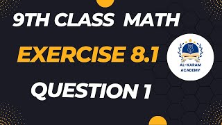 9th class math Exercise 81 Question 1 [upl. by Candless]