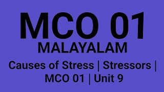 Causes of Stress  Stressors  MCO 01  Unit 9 [upl. by Nnylyak514]