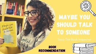 Book recommendation  Maybe You Should Talk to Someone ربما عليك أن تكلم أحدًا [upl. by Calvo]