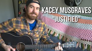 Kacey Musgraves  quotjustifiedquot Guitar Lesson  Tutorial [upl. by Baalman]