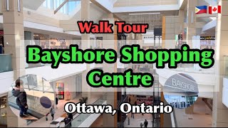 Bayshore Shopping Centre  Walk Tour  One of the place to visit in Ottawa  Pinoy in Canada [upl. by Sandye]