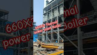 660X2 Thermal power plant Boiler Erection trending powerplant boiler shorts short viralvideo [upl. by Halehs373]