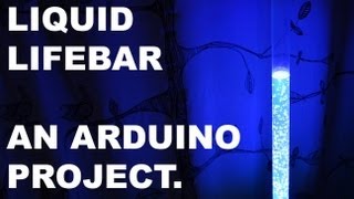 Liquid Lifebar an Arduino Project [upl. by Allecram933]