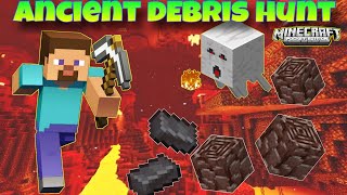 quotNether Mining Ancient Debris Huntquot MINECRAFT [upl. by Nnylrats969]