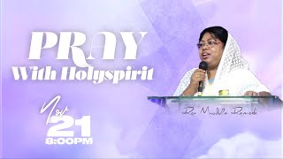 Pray With Holyspirit  22112024  Deborah Ministries  Rev Mrudula Ramesh [upl. by Aruat]