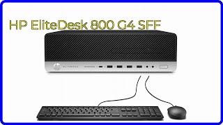 REVIEW 2024 HP EliteDesk 800 G4 SFF ESSENTIAL details [upl. by Yespmed561]